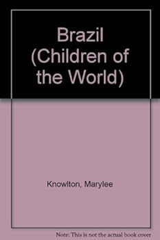 Library Binding Brazil (Children of the World) Book