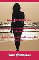 Aşırı Zevk Anları İçin: Aşk, İlişki ve X Faktörleri Üzerine Küçük Bir Kitap Cinsiyet Rolünün Tersine Dönmesi v B0BTZ852WP Book Cover