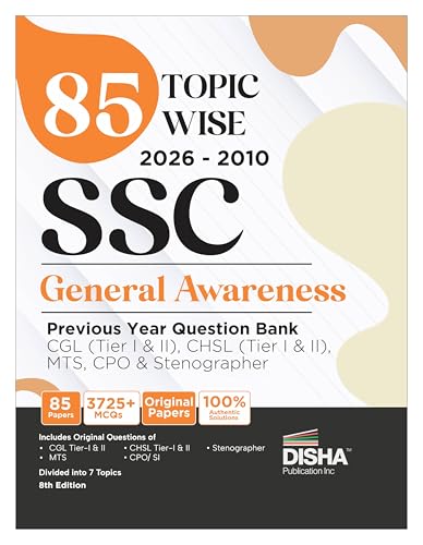 Image of 85 Topic-wise 2026 - 2010 SSC General Awareness Previous Year Question Bank - CGL (Tier I & II), CHSL (Tier I & II), MTS, CPO & Stenographer 8th Edition