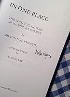 In One Place: The Natural History of a Georgia Farmer 0966636554 Book Cover