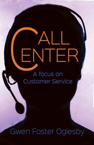 Call Center: A Focus on Customer Service