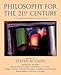 Philosophy for the 21st Century: A Comprehensive Reader