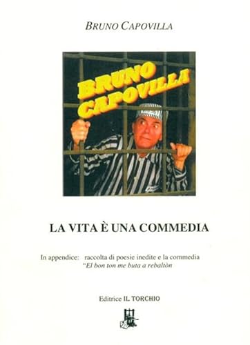 La Vita È Una Commedia