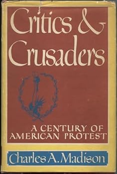 Critics & crusaders
