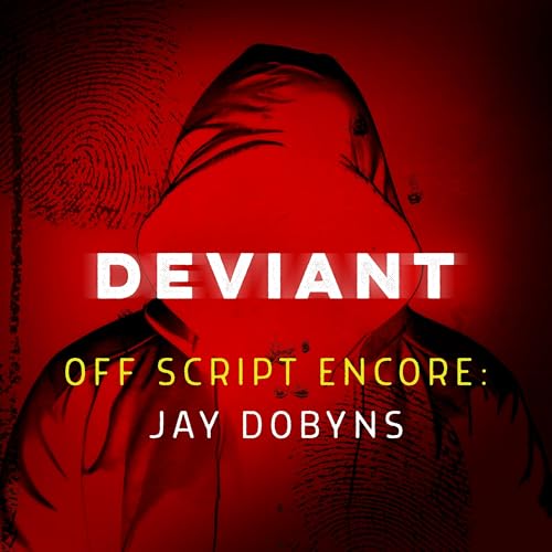 『ENCORE: Jay Dobyns, Deep Undercover with the ATF』のカバーアート