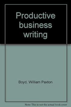 Unknown Binding Productive Business Writing Book