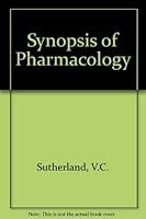 Synopsis of Pharmacology 0721686516 Book Cover