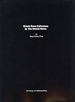 Oracle bone collections in the United States (University of California publications : Occasional papers ; no. 10 : Archaeology) 0520095340 Book Cover