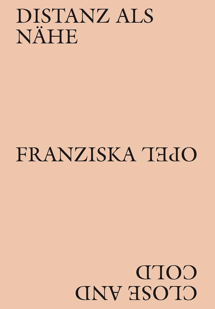 Franziska Opel - Close and Cold