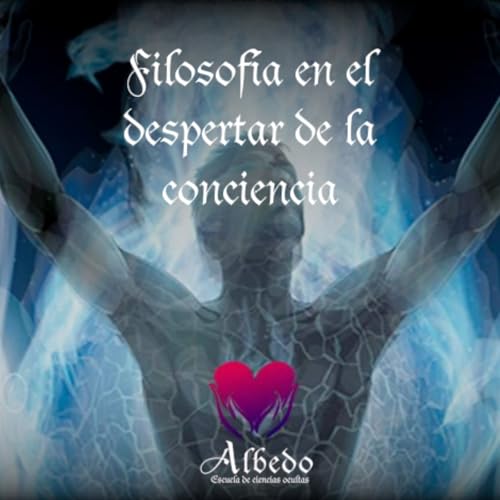 Filosof&iacute;a en el despertar de la conciencia