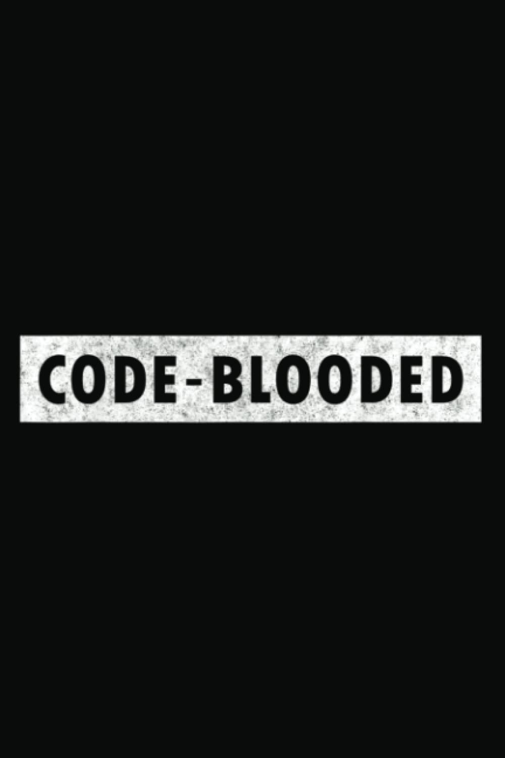 Funny Code Blooded Software Engineer Programmer N-Book: Journal notebook
