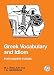 Greek Vocabulary and Idiom (Bcpaperbacks)