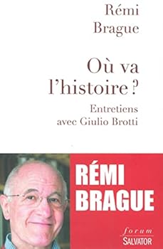 Paperback Où va l'histoire ? entretiens avec Giulio Brotti [French] Book