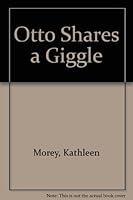 Otto Shares a Giggle (Otto Shares) 0912249013 Book Cover