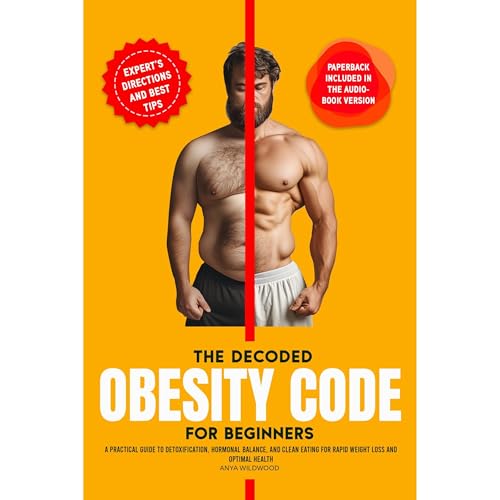 The Decoded Obesity Code for Beginners Audiobook By Anya Wildwood cover art