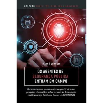 Capa do livro Os agentes de segurança pública entram em campo