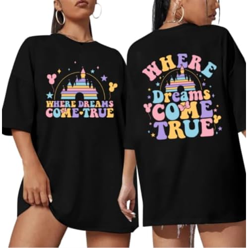 Oversized Magical Shirts for Women Happiest Place On Earth Tshirts Cute Graphic Tees Summer Family Casual Tops Large Black-come True Print