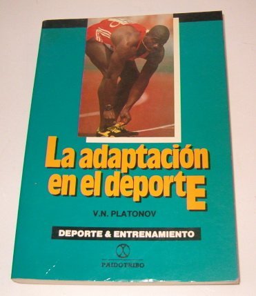 ADAPTACION EN EL DEPORTE (MEDICINA DEPORTIVA)