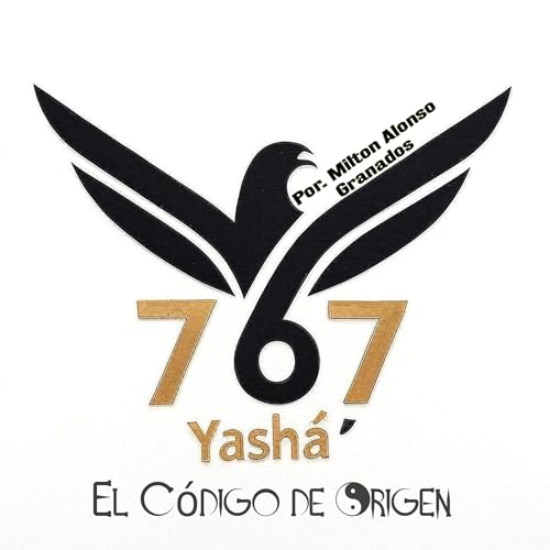 Yash&aacute;: El C&oacute;digo de Origen