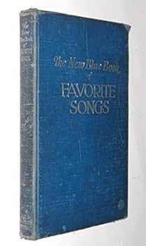 Hardcover The New Blue Book of Favorite Songs Book