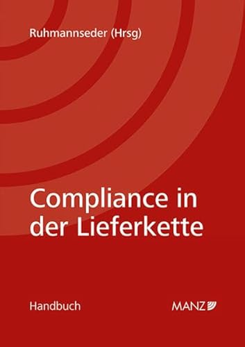 Preisvergleich Produktbild Compliance in der Lieferkette (Handbuch)