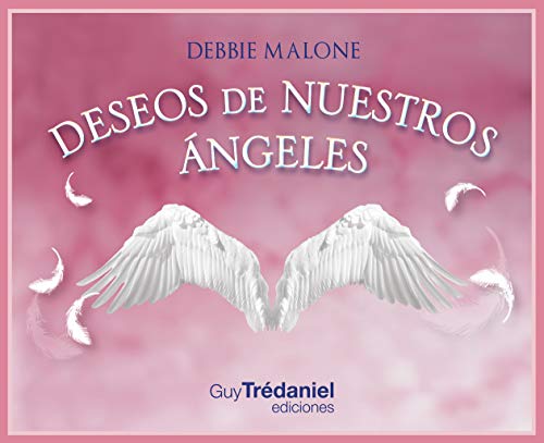 Deseos de nuestros angeles (ORACULOS)
