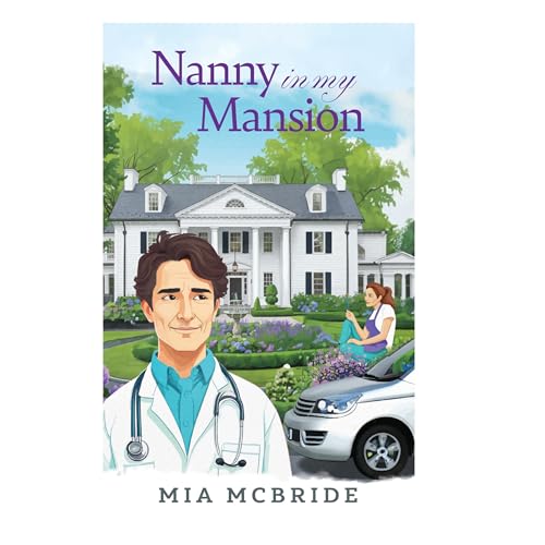 Nanny in My Mansion Audiolibro Por Mia McBride arte de portada