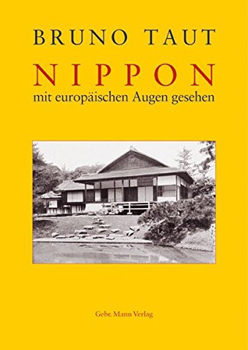 Nippon mit europäischen Augen gesehen Nippon mit europäischen Augen gesehen