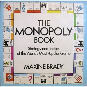 The Monopoly Book: Maxine Brady: 9780709170570: Amazon.com: Books