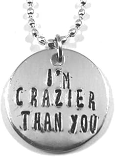 Addams Family Musical I'm Crazier Than You Hand Stamped Necklace