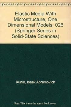 Hardcover Elastic Media With Microstructure, One Dimensional Models Book