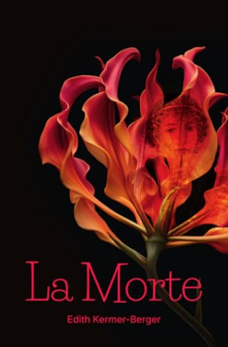 La Morte: Meine mörderisch-verrückte Reise