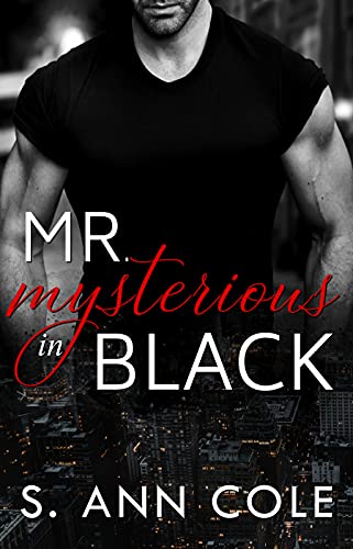 Mr. Mysterious In Black (The Billionaire Brothers Series Book 1) by [S. Ann Cole]