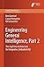 Engineering General Intelligence, Part 2: The CogPrime Architecture for Integrative, Embodied AGI (Atlantis Thinking Machines, 6)