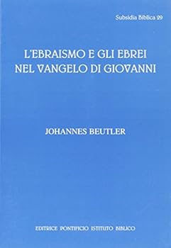 Paperback L'Ebraismo E Gli Ebrei Nel Vangelo Di Giovanni [Italian] Book