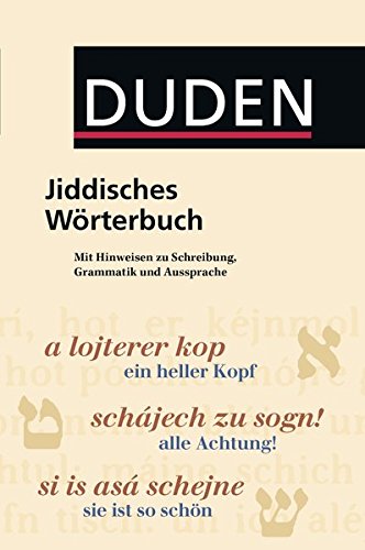 Duden Taschenbücher, Bd.24, Jiddisches Wörterbuch Duden Taschenbücher, Bd.24, Jiddisches Wörterbuch