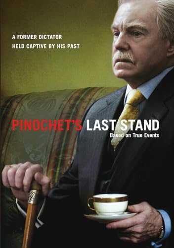 Pinochet's Last Stand Pinochet's Last Stand