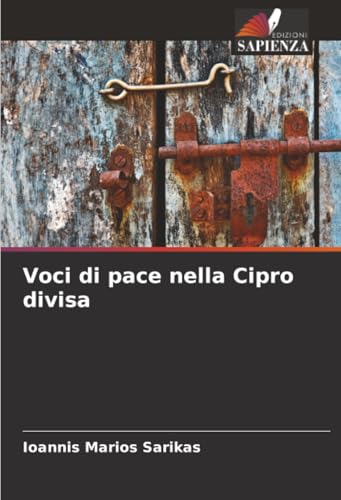 Voci di pace nella Cipro divisa [Italian] 6208857899 Book Cover