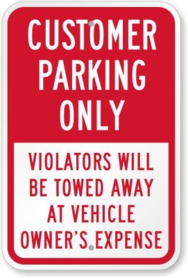 SmartSign 18 x 12 inch “Customer Parking Only - Violators Towed” Metal Sign, 63 mil Aluminum, 3M Laminated High-Intensity Grade Reflective Material, Red and White