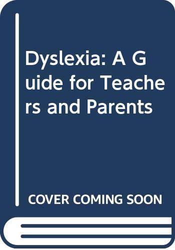 Image of Dyslexia: A Guide for Teachers and Parents