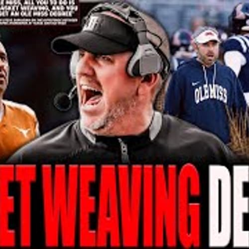 The Coach JB Show With Big Smitty | Steve Sarkisian RIPS Ole Miss' Academic Standards!