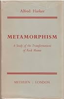 Metamorphism;: A study of the transformations of rock-masses B00086DJB8 Book Cover