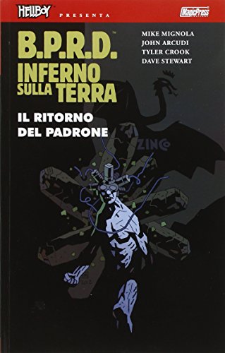 B.P.R.D. Inferno sulla Terra: 6 B.P.R.D. Inferno sulla Terra: 6