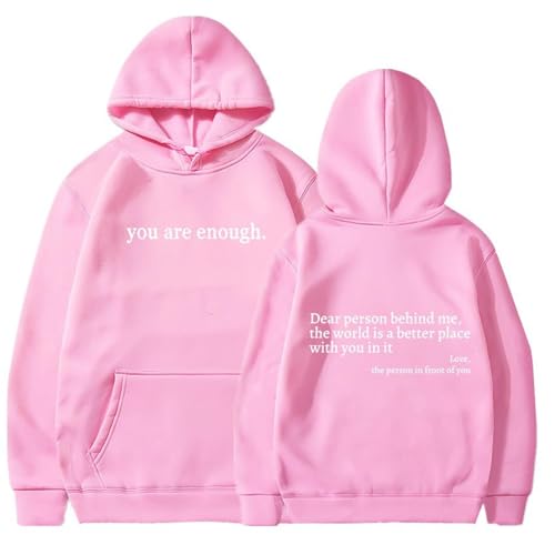 Tencipeda You Are Enough Hoodie Dear Person Behind Me sweatshirt (Pink,XXL)