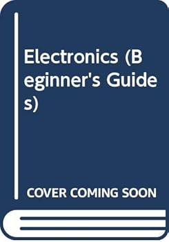 Hardcover Beginner's guide to electronics Book