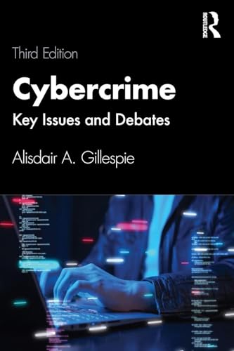 Cybercrime: Key Issues And Debates