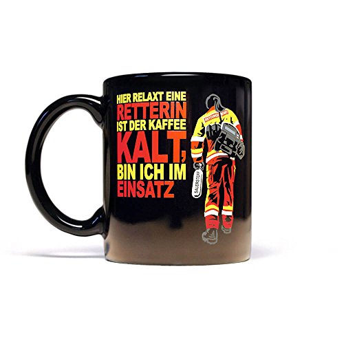 Hier relaxt eine Retterin, ist der Kaffee kalt bin ich im Einsatz - Kaffeebecher Tasse Cup Design Rettungsdienst 300 ml
