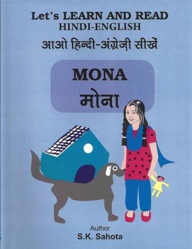 Mona: Let's Learn and Read: Hindi-English: Parallel Text Hindi and English Reader