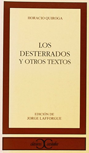 Los desterrados y otros textos . (Spanish Edition) [Spanish] 8470395807 Book Cover