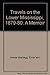 Travels on the Lower Mississippi, 1879-1880: A Memoir by Ernst von Hesse-Wartegg